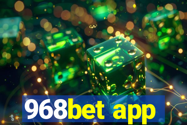 968bet app